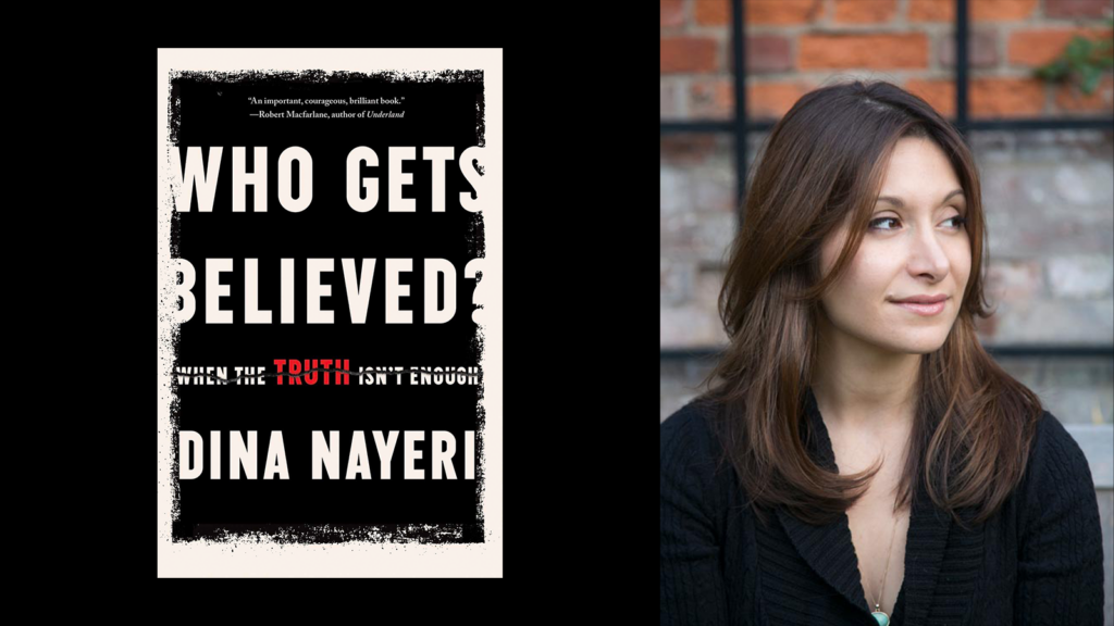 Dina Nayeri pictured with her book, "Who Gets Believed? When the Truth Isn't Enough"